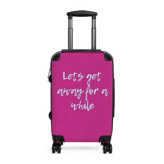 Wheeled small suitcase / Carry on luggage with a written reminder to live your dreams!